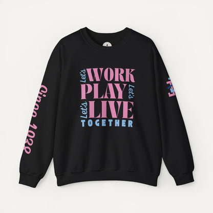 JJOA Work Play Live Unisex Sweatshirt