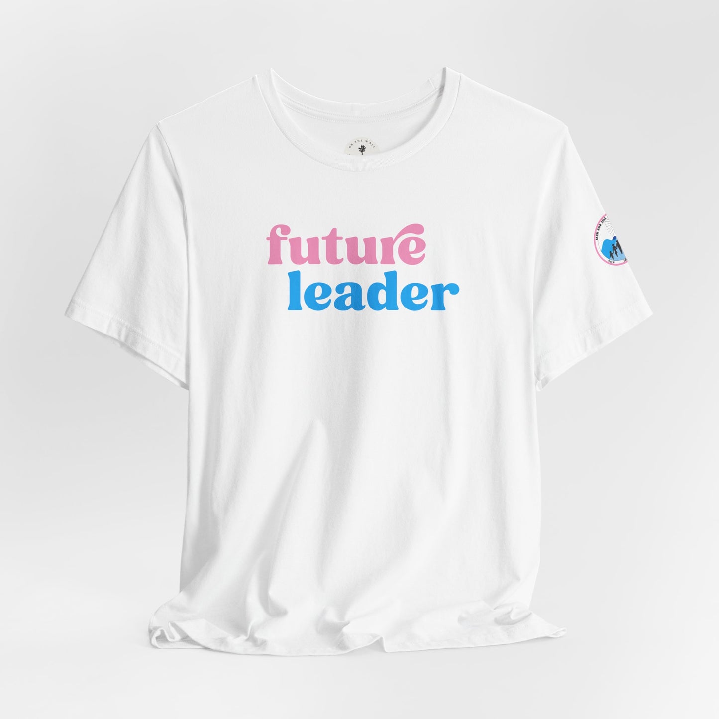 Jack And Jill Future Leader Kids Shirt - Adult Size