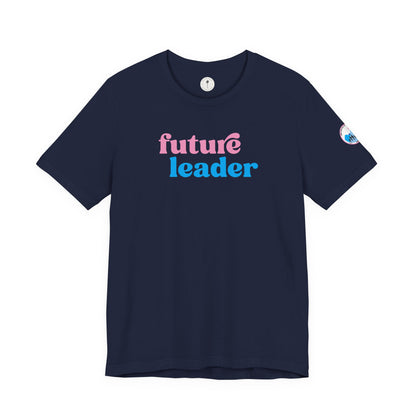 Jack And Jill Future Leader Kids Shirt - Adult Size