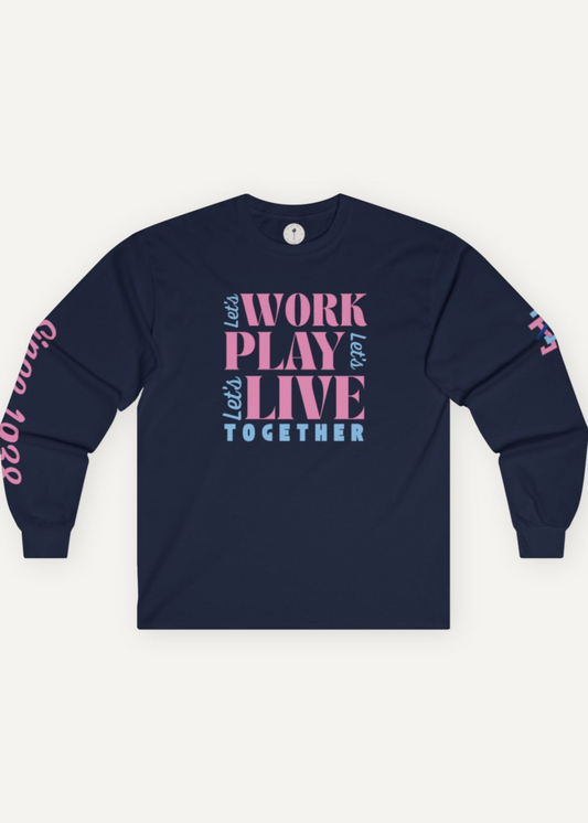 JJOA Work Play Live Unisex Long Sleeve Tee