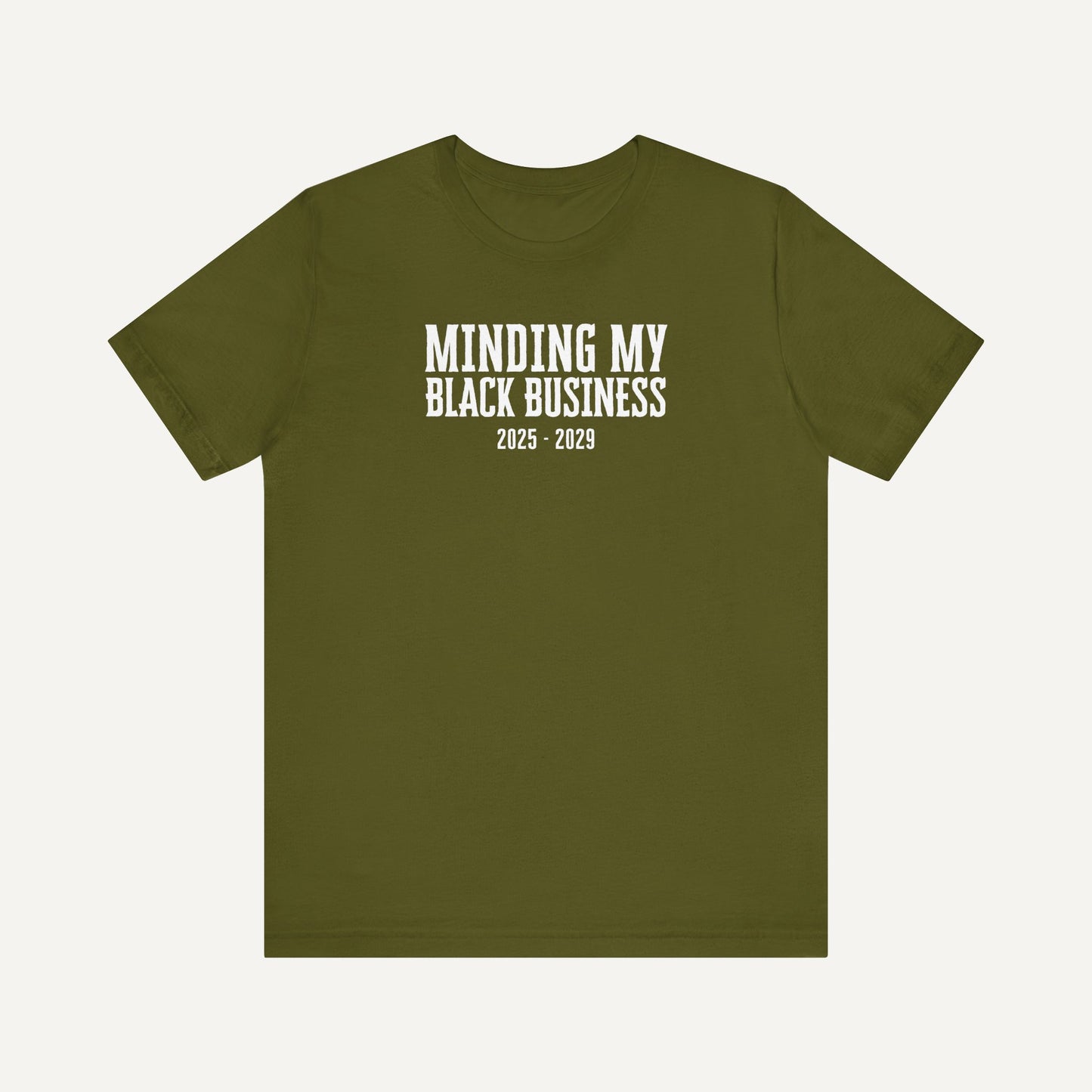 Black Business Owner Gift - Minding my Black Business Shirt - Olive Green