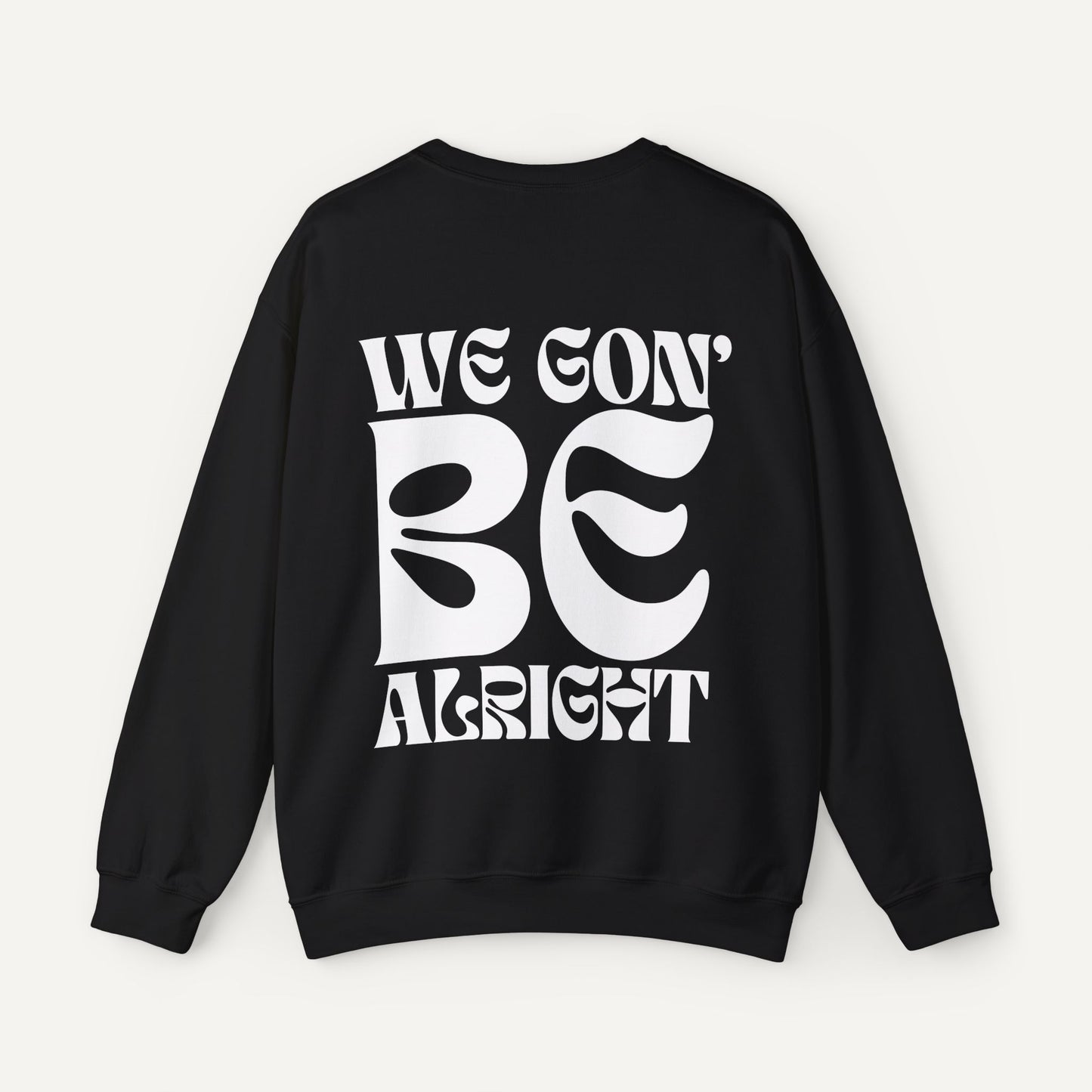 Kendrick Lamar Lyrics Sweatshirt We Gon Be Alright Sweatshirt 