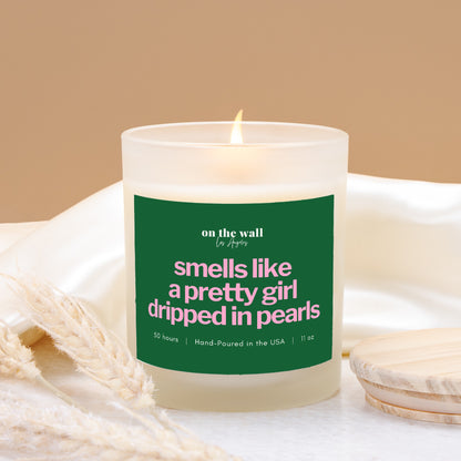 smells like a pretty girl dripped in pearls pink and green candle with lid